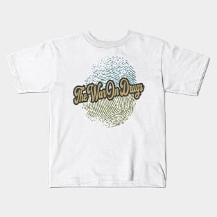 The War On Drugs Fingerprint Kids T-Shirt